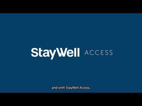 Get Started with StayWell Access