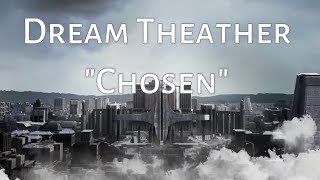 Dream Theater - Chosen (Subtitulos en español)