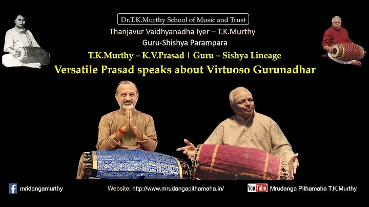 Versatile Prasad speaks about Virtuoso Gurunadhar ...