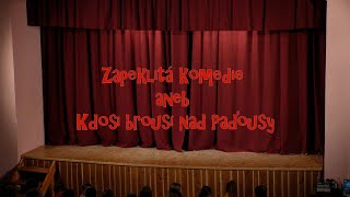 Zapeklitá komedie aneb kdosi brousí nad Paďousy