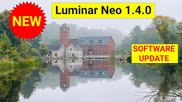 Luminar Neo 1.4.0.  NEW SOFTWARE UPDATE