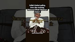 inilah tirakat yang paling Joss dan mantap, Menurut Mbah Maimun Zubair