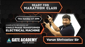 Complete Revision of Single Phase Transformer Electrical Machine| Marathon Live Class | By Varun Sir