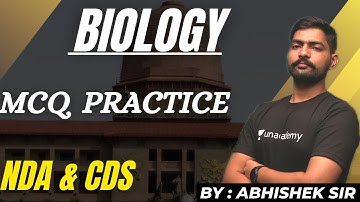 MCQ Session | Complete UPSC NDA Biology Syllabus | NDA & CDS Exam | NDA 2 2022 | Learn With Sumit