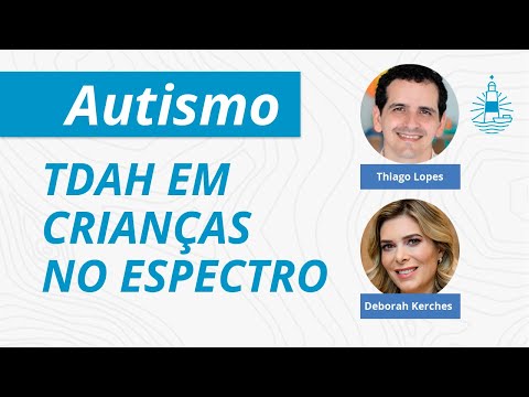 TDAH em crianças no espectro - AUTISMO - com Deborah Kerches - EP#168