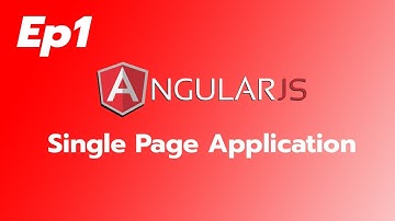 SPA AngularJS1.7 Ep1 การติดตั้ง AngularJS