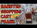 Haunted Shopping Cart Prank