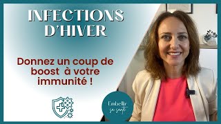 Renforcer son système immunitaire face aux infections