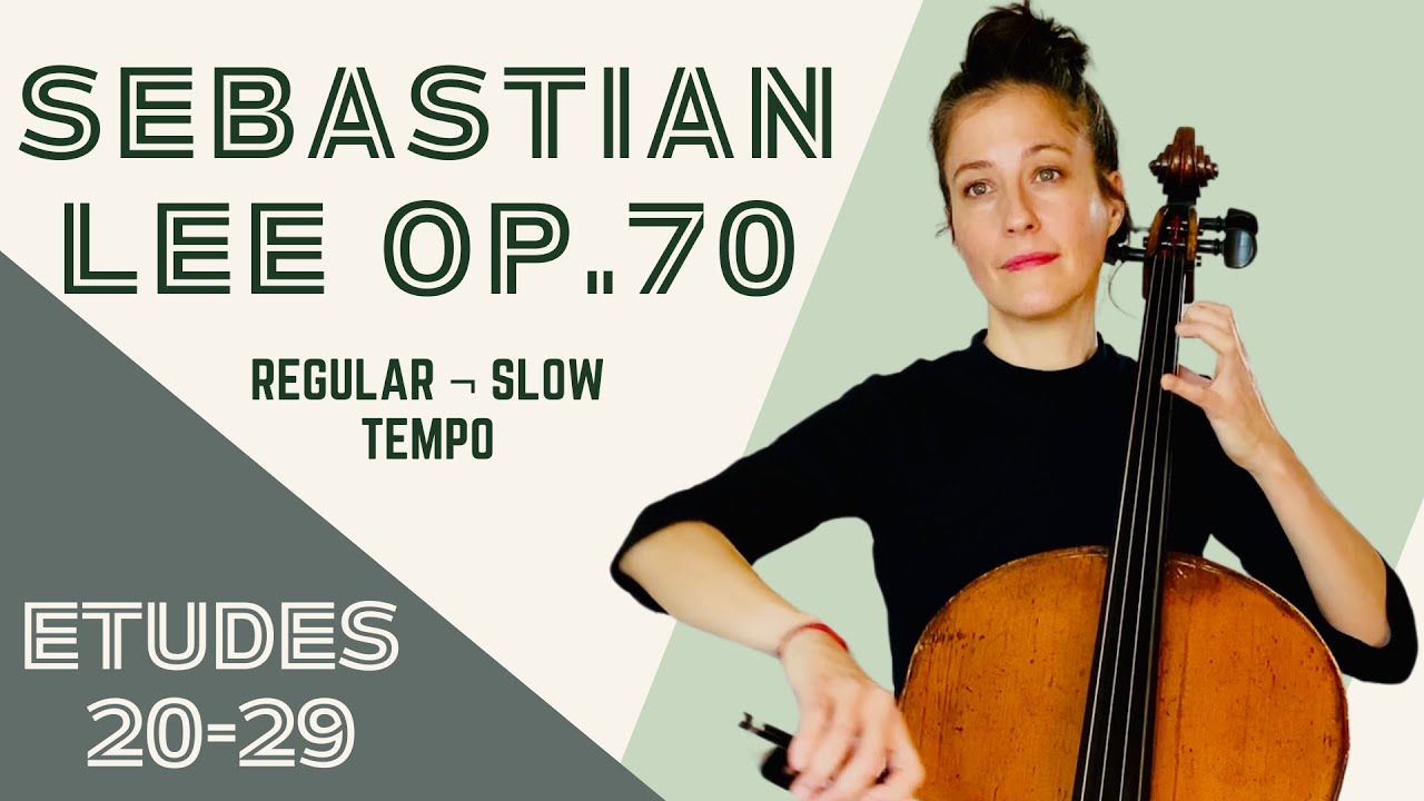 Sebastian Lee | Etudes No 20-29, Op.70 | 40 Easy Cello Etudes | Regular & Slow Tempo