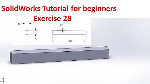 SolidWorks Tutorial for beginners Exercise 28 | CAD CAM TUTORIAL