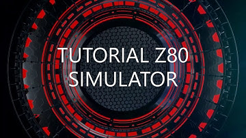TUTORIAL Mikroprosesor ~ Mikroprosesor Z80 (Session 1)