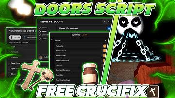 [NEW] Doors SCRIPT / HACK | FREE SPAWN CRUCIFIX CHEAT 🗝️ & SUMMON ENTITY 💫🤩