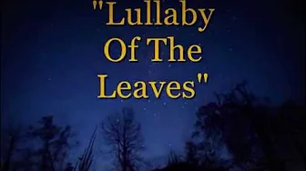 "Lullaby Of The Leaves" - Roy Fox Band & Al Bowlly (1932) "Lullaby Of The Leaves" - Roy Fox Band & Al Bowlly (1932)