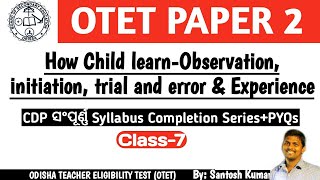 How Child Learnobservation Initiation Trial And Error U0026 Experienceotet Paper 2cdpclass7