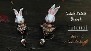 DIY Brooch Polymer CLAY Jewelry Alice in Wonderland White Rabbit.Clay Sculpture,FIMO,tutorial