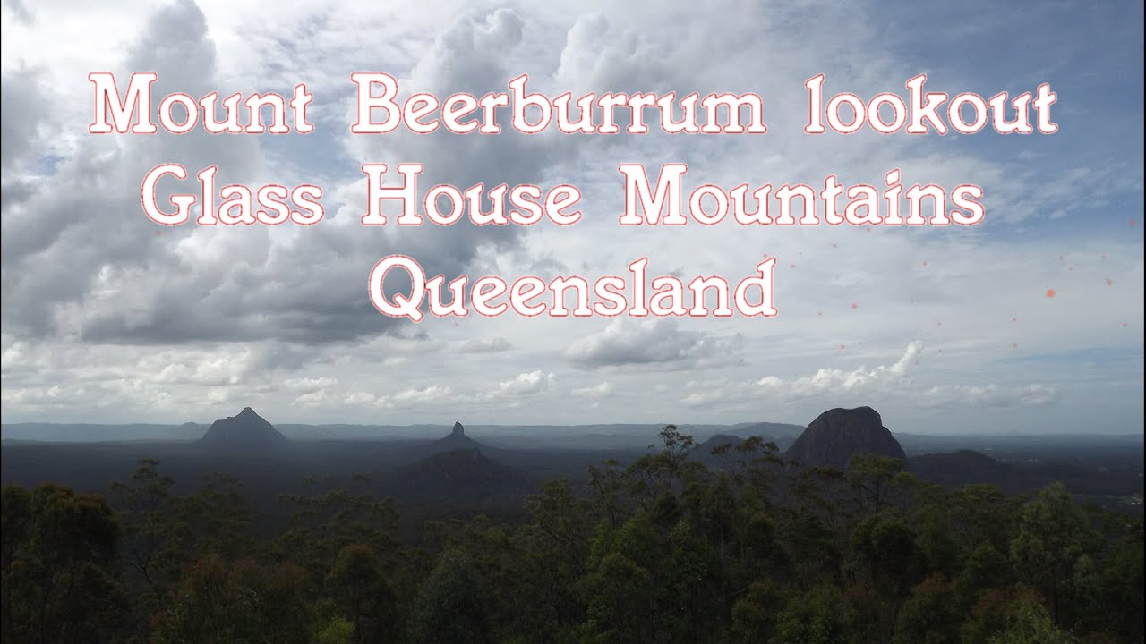 Mount Beerburrum lookout the Glass House Mountains Queensland