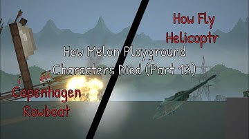 How Melon Playground Characters DIED (Part 13)
