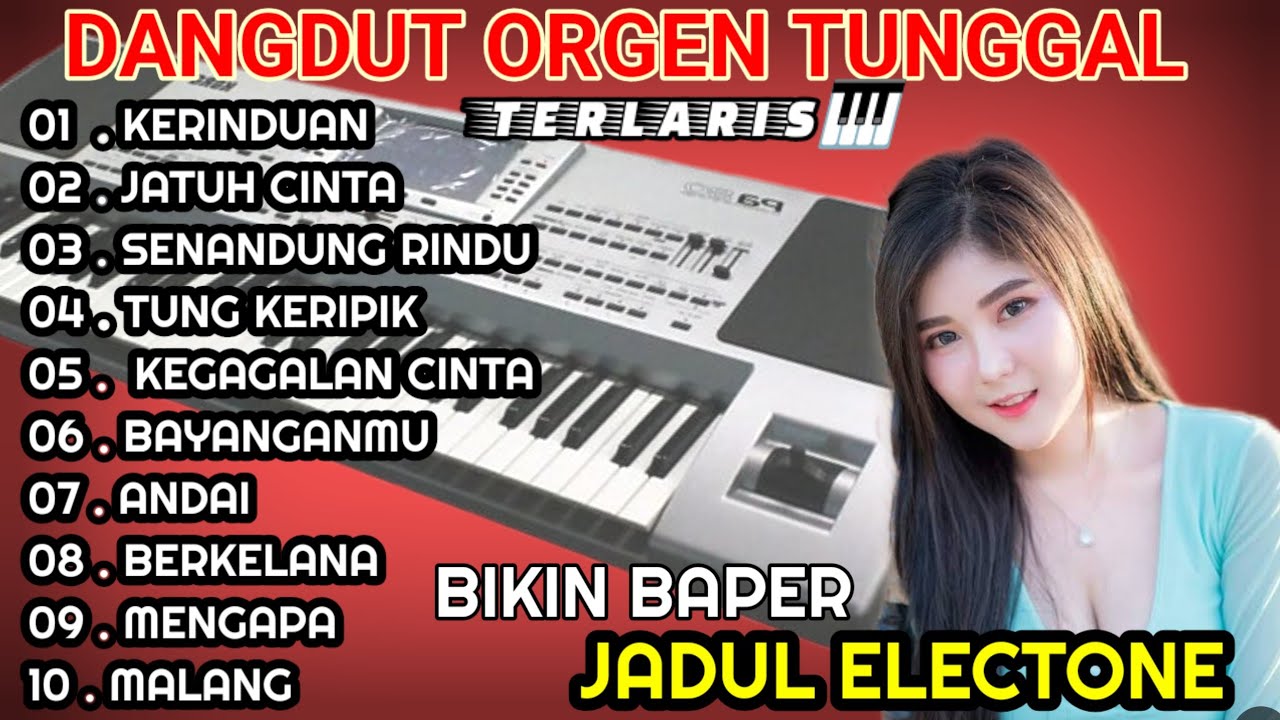 DANGDUT ORGEN TUNGGAL TERBARU 2025 MERDUNYA BIKIN BAPER#dangdutlawas /KOLEKSI LAGU HITS