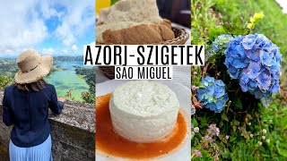 🇵🇹 AZORI-SZIGETEK, az Európai Hawaii🌺São Miguel I 6 nap ÁRAKKAL I Édenkert az Atlanti-óceánon 