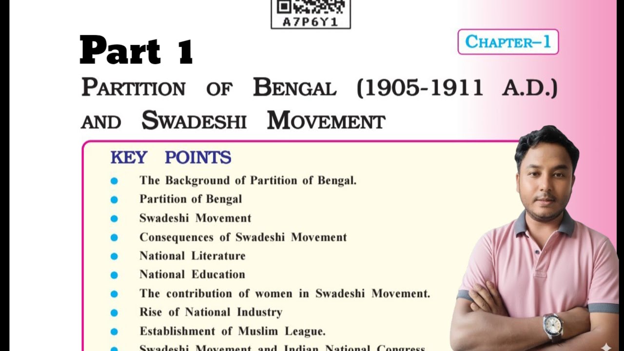 Partition of Bengal and Swadeshi Movement | Class 10 | SEBA | History | Part 1