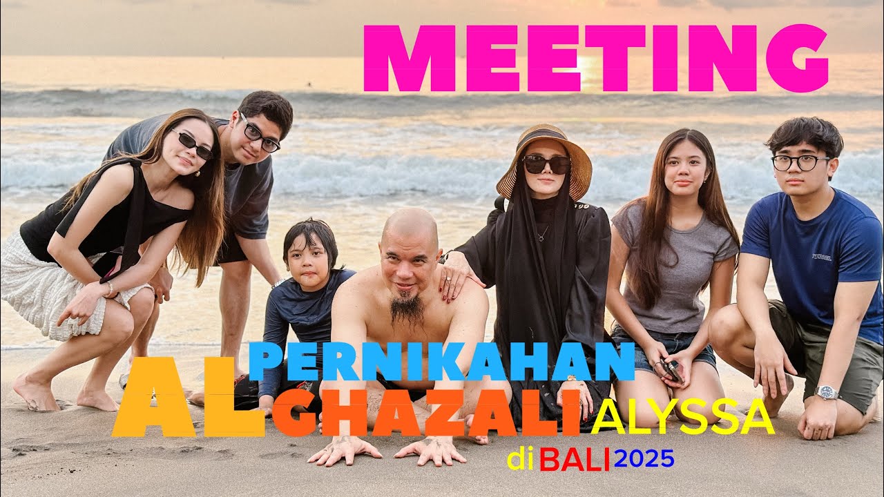 MEETING RESEPSI PERNIKAHAN AL GHAZALI ALYSSA DI BALI
