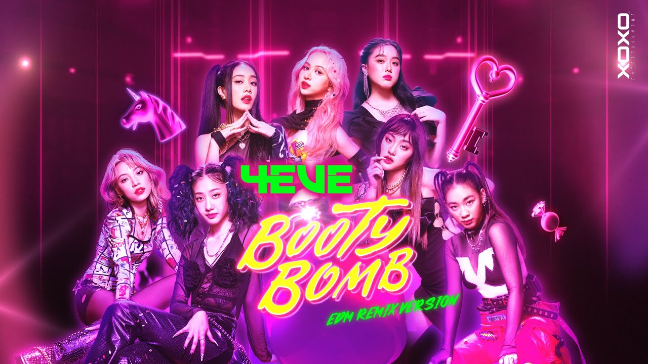 4EVE - BOOTY BOMB | EDM Remix Version