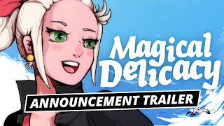 Magical Delicacy Announcement Trailer - Whitethorn Winter