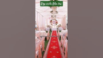 Rạp cưới Bến tre #Huỳnh Hoàn # shorts
