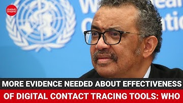 More evidence needed about effectiveness of digital contact tracing tools: WHO