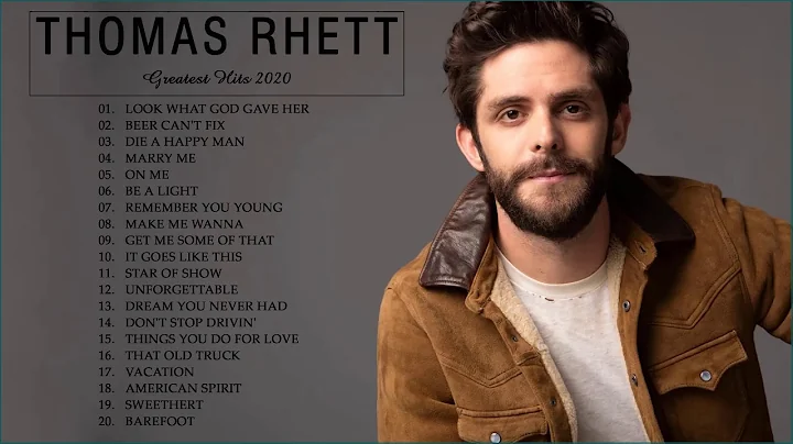 Thomas Rhett Best Song English Music Playlist 2020...