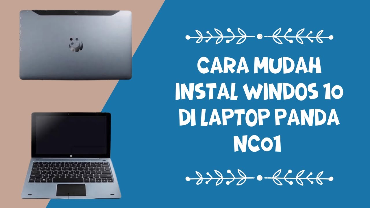 Cara Mudah Instal Laptop Panda dan Driver nya || tutorial instal driver ...