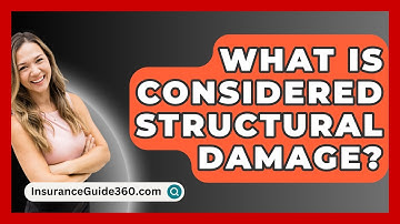 What Is Considered Structural Damage? -  InsuranceGuide360.com