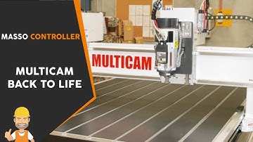 Old Multicam CNC with MASSO
