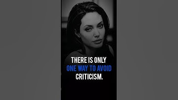 There is Only One Way To Avoid Criticism | Angelina Jolie #motivation #angelinajolie #usa #shorts