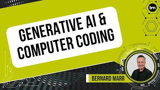 Generative AI And Computer Coding