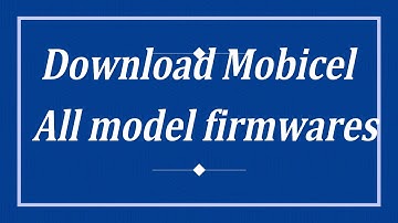 #Mobicel#FirmwaresMobicel all firmwares download free