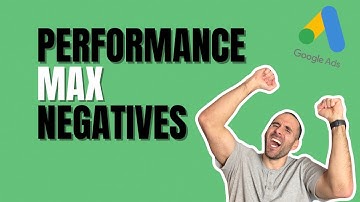 Performance Max Negative Keywords: Where to Find & How to Add