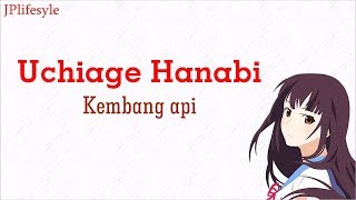 Uchiage Hanabi Movie Theme Song | DAOKO x Kenshi Yonezu | Terjemahan Indonesia