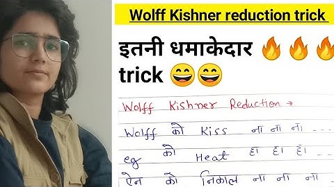 Wolff kishner reduction trick | Wolff Kishner reduction | Wolff Kishner reaction trick |