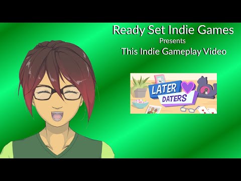 ready-set-indie-games-presents:-later-daters-demo-pc-(steam-game-festival-spring-2020)