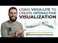 Week 9 - Creating interactive visualization using Vega-lite