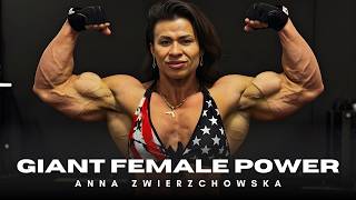Huge Frame To Mive Muscle Anna Zwierzchowska