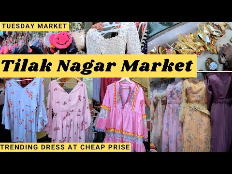 आज सबके लिए कुछ हटके कलैक्शन|Summer Collection|Tilak Nagar Market  Delhi#delhi#delhimarket#tilaknagar - YouTube