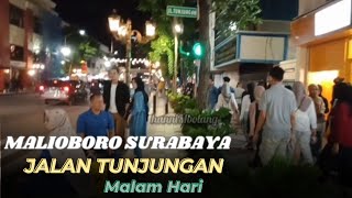Mlaku-Mlaku Nang Tunjungan Surabaya 2023‼️Jalan Tunjungan di Malam Hari. @hanniMbolang18