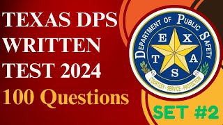 Texas DPS Knowledge Practice Test 2024  SET 2  DPS Permit Practice Test 2024  100 questions