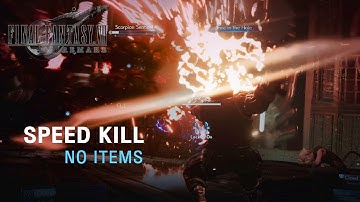 【FF7R】 Bullying Scorpion Sentinel (No Item/Speed kill) FINAL FANTASY 7 Remake : บอสสกอร์เปี้ยน เซน..