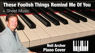 Video thumbnail of "These Foolish Things (Remind Me Of You) - Billie Holiday / Rod Stewart - Piano Cover"