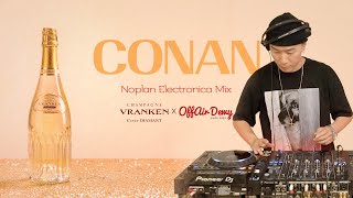 CONAN Noplan Electronica Mix | Off-Air Dewy
