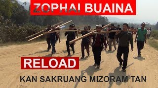 Reload - Zophai buaina I Kan sakruang Mizoram tan