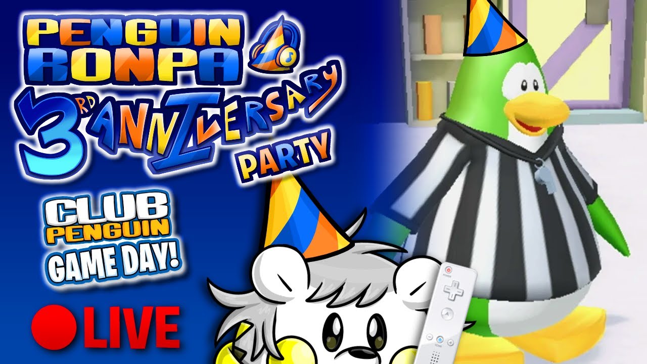 Club Penguin Game Day LIVE Penguinronpa 3rd Anniversary Party YouTube